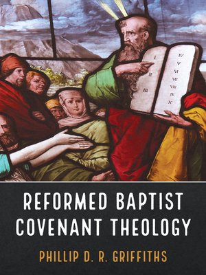 cover image of Reformed Baptist Covenant Theology